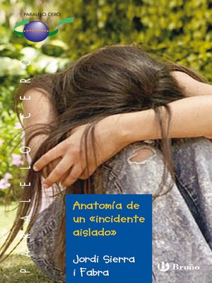 cover image of Anatomía de un "incidente aislado" (ebook)
